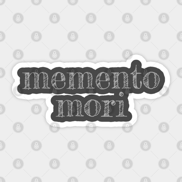 Memento Mori Sticker by Lemon Creek Press